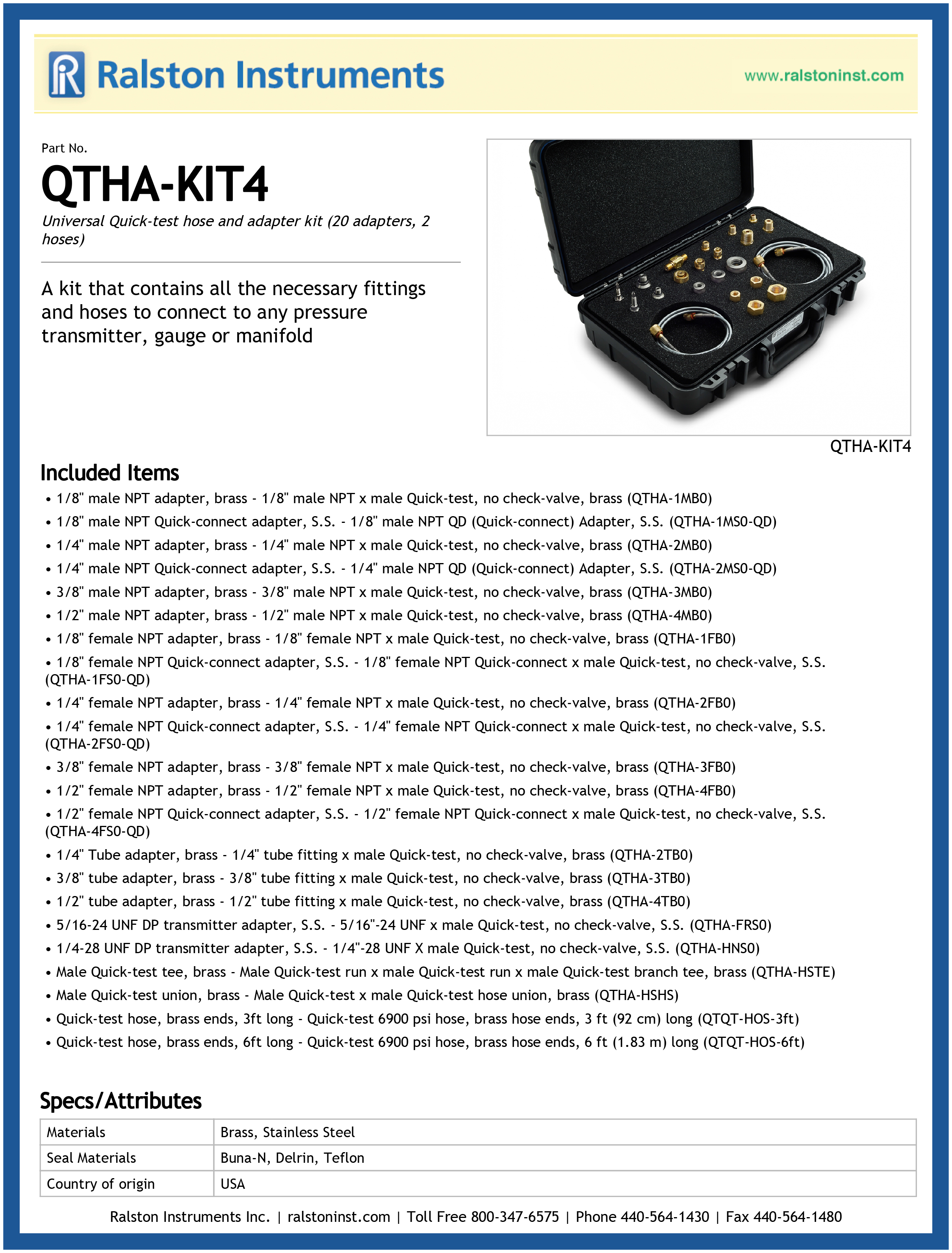 Pressure Instruments QTHA-HNS0 DP Transmitter 1/4-28 UNF X male QT Adapter S.S. 