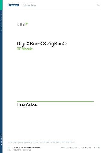 XBee3 Zigbee 3.0 XBee 3 Zigbee RF Module 사용 설명서(영문)